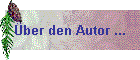 �ber den Autor ...