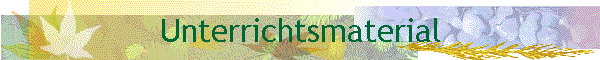 Unterrichtsmaterial